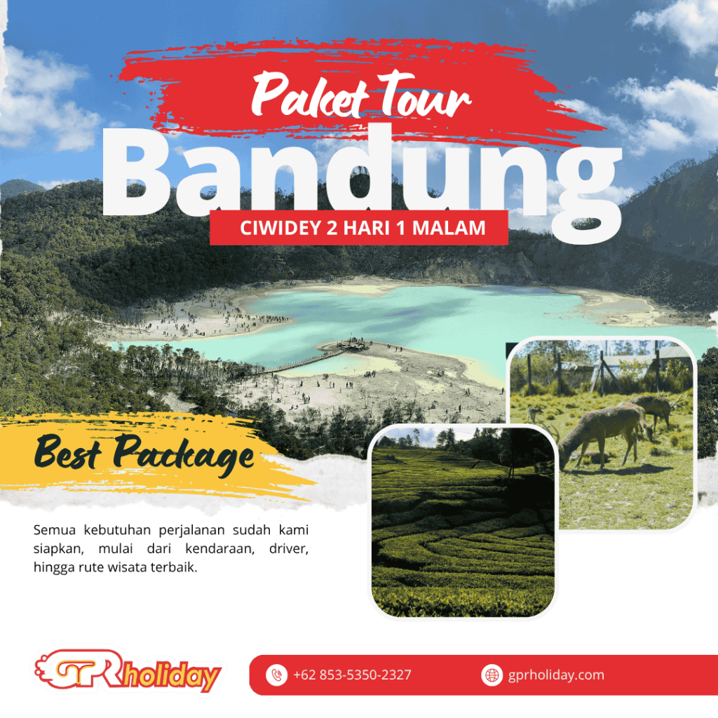 Paket Tour Bandung Ciwidey 2 Hari 1 Malam