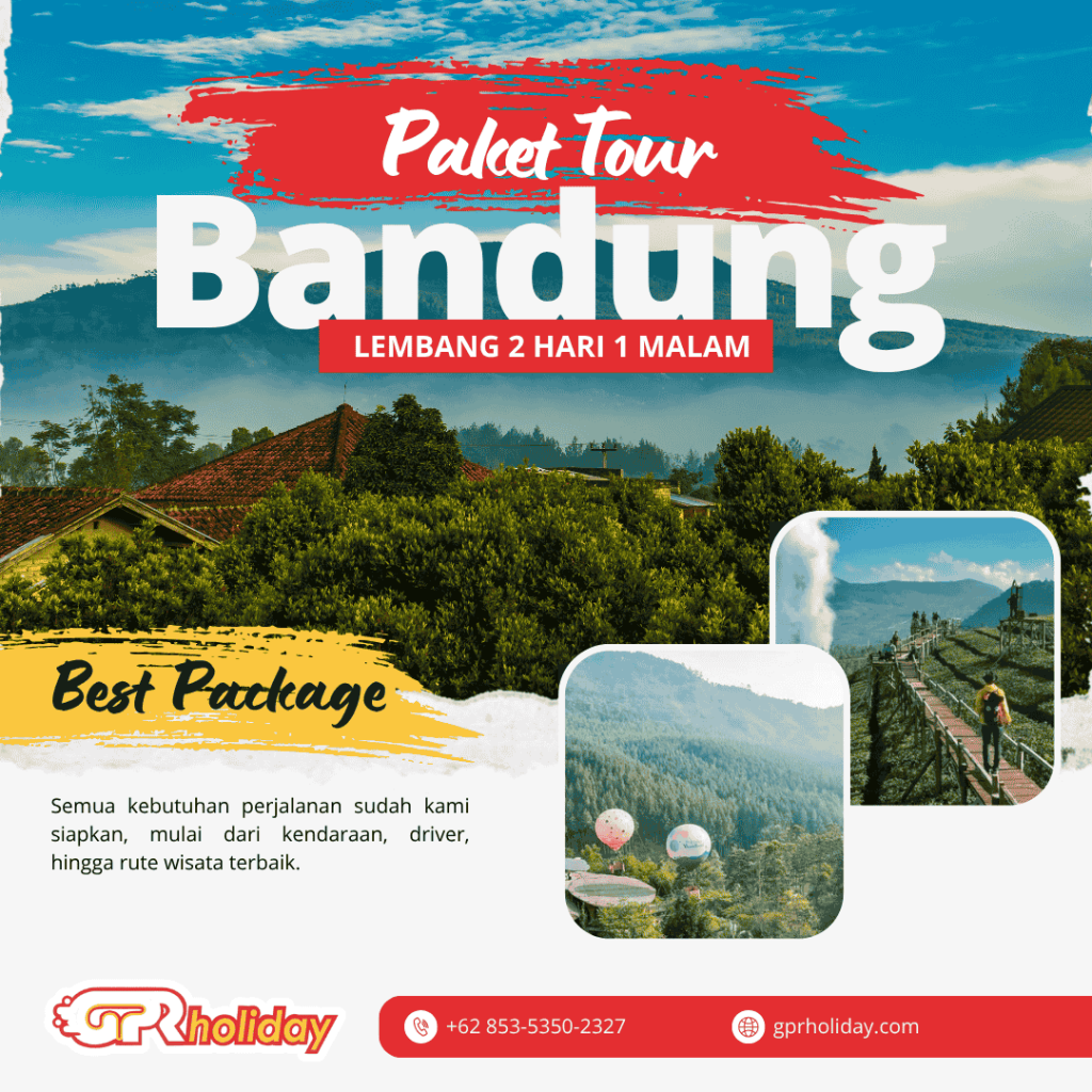 Paket Tour Bandung Lembang 2 Hari 1 Malam